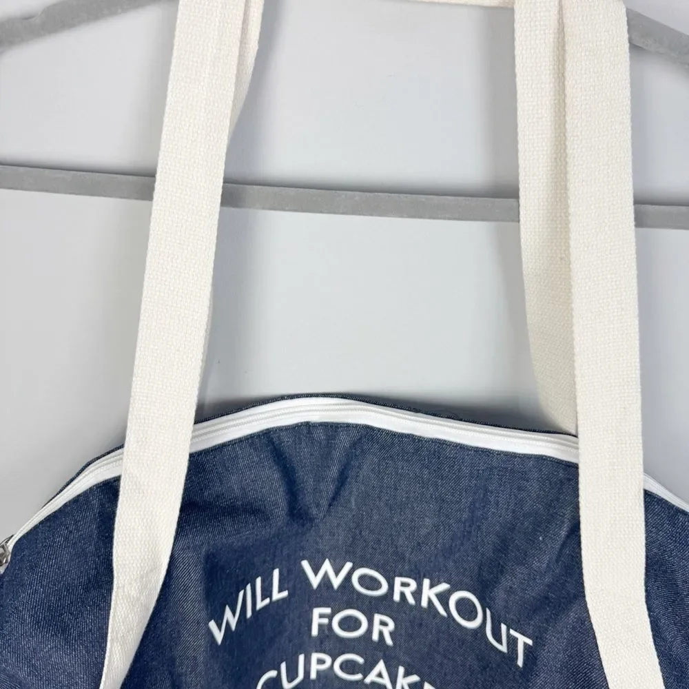 WILL WORKOUT FOR CUPCAKES Denim Look Gym Bag Duffel